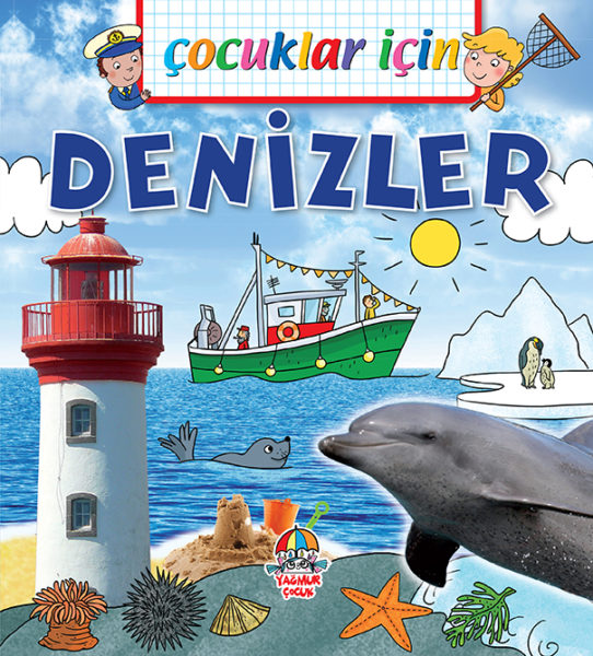 ÇOCUKLAR İÇİN- DENİZLER
