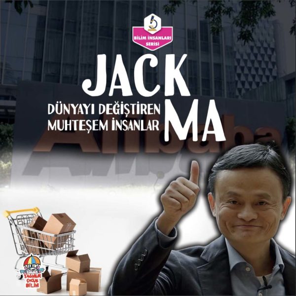 DÜNYAYI DEĞİŞTİREN MUHTEŞEM İNSANLAR- Jack Ma