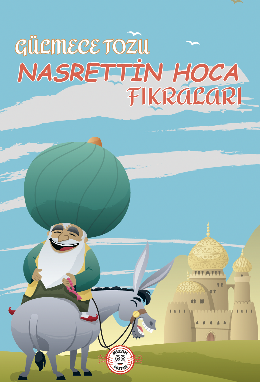 Gülmece Tozu-Nasrettin Hoca Fıkraları