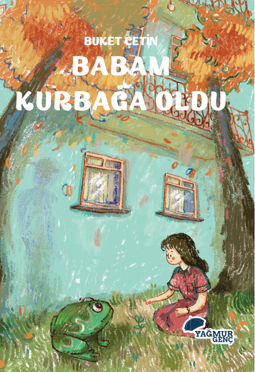 Babam Kurbağa Oldu